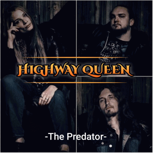 Highway Queen : The Predator